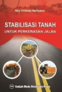 stabilisasi tanah untuk perkerasan jalan