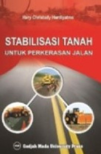 stabilisasi tanah untuk perkerasan jalan