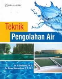 Teknik Pengolahan Air