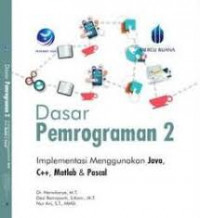 Dasar Pemrograman 2: Implementasi Menggunakan Java, C++, Matlab & Pascal