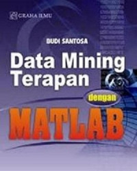 Data Mining Terapan dengan MATLAB