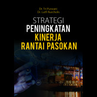 Strategi Peningkatan Kinerja Rantai pasokan   C1