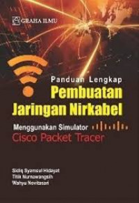 Panduan Lengkap Pembuatan Jaringan Nirkabel