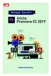 Belajar sendiri Adobe Premicere CC  2019