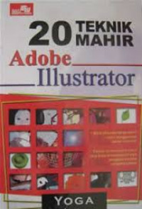 20 Teknik mahir adobe illustrator