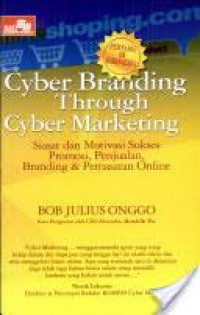 Cyber branding through cyber marketing