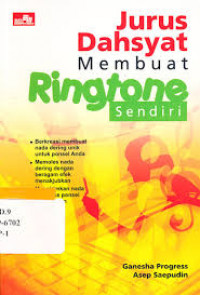 Jurus dahsyat membuat ringtone sendiri