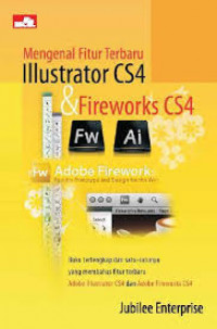 Mengenal fitur terbaru illustrator CS4 & fireworks CS4