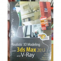 Realistic 3D Modeling ith 3ds Max 2013 and V-Ray