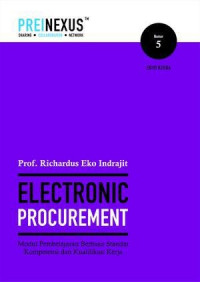 Electronic Procurement: Modul Pembelajaran Berbasis Standar Kompetensi dan Kualifikasi Kerja