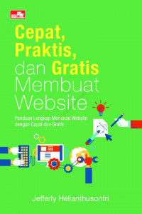 Cepat praktis dan gratis membuat website