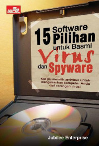 15 software pilihan untuk basmi virus dan spyware