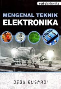 Mengenal teknik elektronika