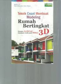 Teknik cepat membuat modeling rumah bertingkat 3D