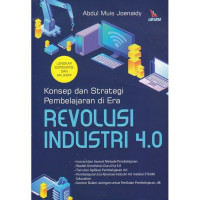 Konsep dan Strategi Pembelajaran di Era Revolusi Industri 4.0   C2