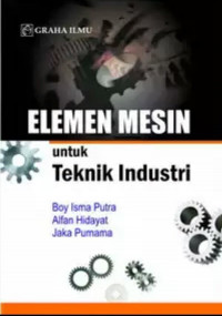 Elemen Mesin untuk Teknik Industri