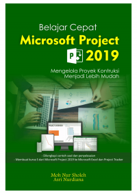 Belajar Cepat Microsoft Project 2019