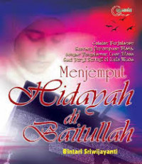 Menjemput hidayah di baitullah