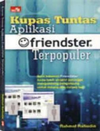 Kupas tuntas aplikasi friendster terpopuler