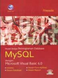 Mudah belajar pemrograman database Mysql dengan microsoft visual basic 6.0