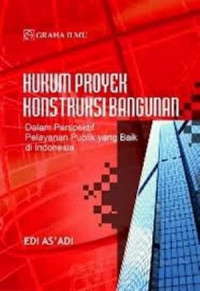 Hukum Proyek Konstruksi Bangunan