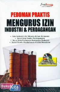 Pedoman praktis mengurus izin industri dan perdagangan