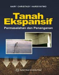 Tanah Ekspansif: Permasalahan dan Penanganan c1