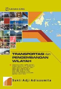 Transportasi dan Pengembangan Wilayah