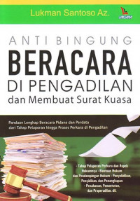 Anti bingung beracara dipengandilan dan membuat surat kuasa