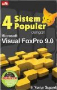 4 Sistem populer dengan microsoft visual foxpro 9.0